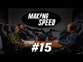 Making Speed Podcast #15 - Curtis Francois