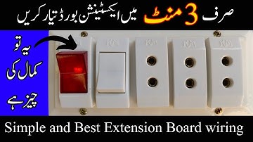 1 Indicator 1 Switch 3 Socket Connection | Extension Board Wiring 3 Socket 1 Switch 1 Indicator