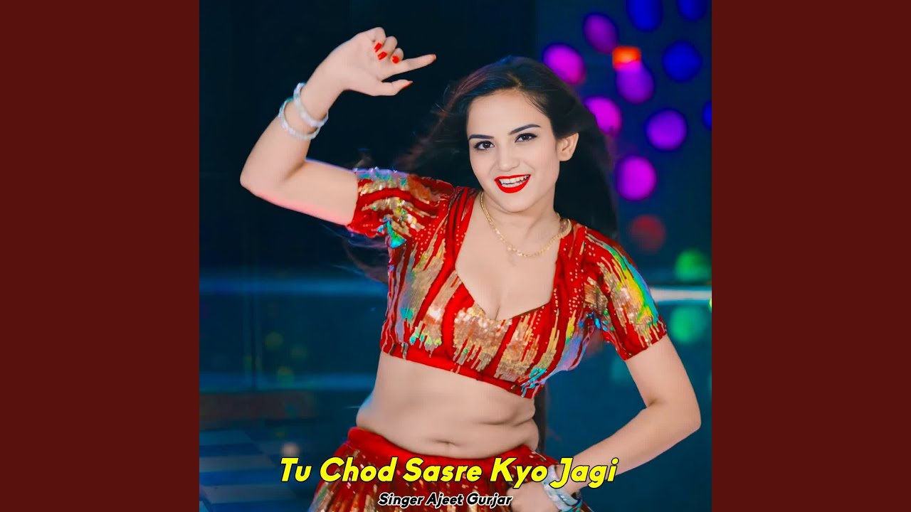 Tu Chod Sasre Kyo Jagi
