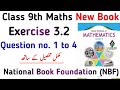 Chapter 3 Ex 3.2 Class 9 Math NBF New Book | Exercise 3.2 Question no 1 to 4 Class 9 | Learning Zone
