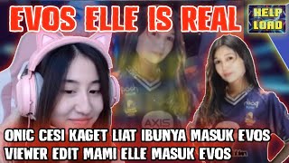 Cesi Kaget Liat Ibunya Masuk Evos - Evos Elle Is Real Viewer Edit Mami Elle Masuk Evos
