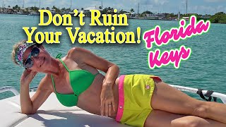 5 tips to make your Florida Keys vacation better!