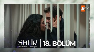 Safir 18. Bölüm @atvturkiye