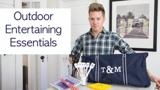 My Outdoor Entertaining Essentials