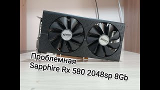 Sapphire Rx 580 с АлиЭкспресс за 6000 Обзор+тест