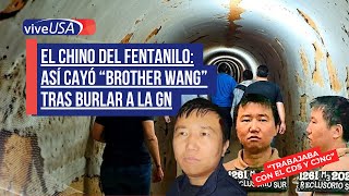 El Chino Del Fentanilo Así Cayó Brother Wang Tras Burlar A La Gn