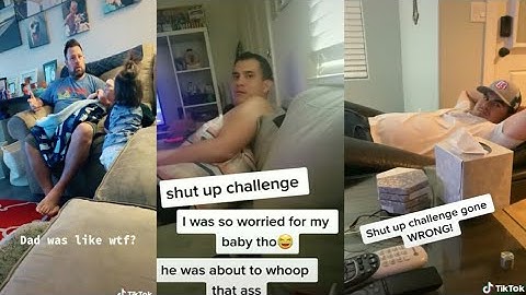Say Shut up to your Mom and record the Dad Reaction part 3.[ Say it Again  ]