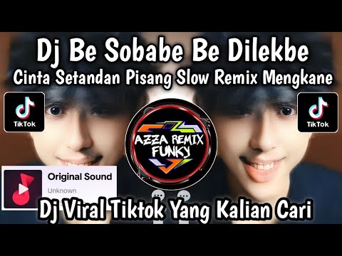 BEY SOBAR BEY VIRAL ‼️ CINTA SETANDAN PISANG FUNKOT/DUGEM REMIX BY DT DJS