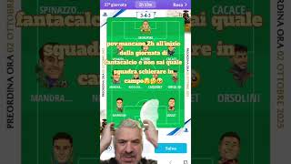 dubbi di formazione al fantacalcio video meme