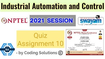 Industrial Automation and Control | Week 10 Answers 2021 | NPTEL ||