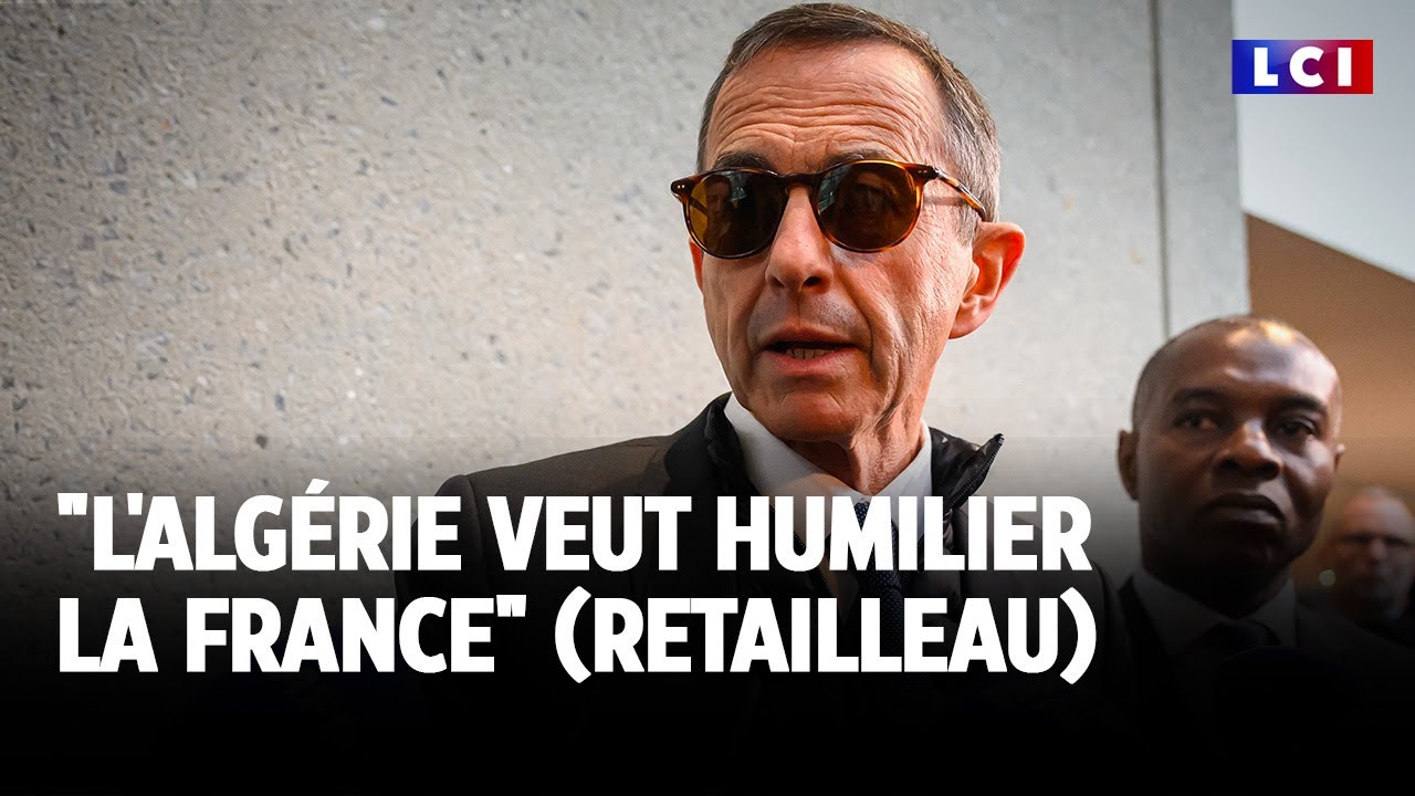 "L'Algérie veut humilier la France" (Retailleau) ｜LCI