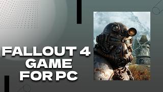 Fallout 4: How to get & Setup (2026) | Full Tutorial