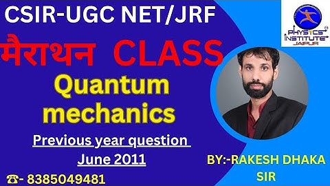 csir- net jrf june 2011 Quantum mechanics paper solution