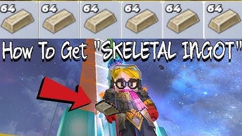 *HOW TO GET "SKELETAL INGOT" FOR NEW ARMOR !*