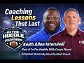 Coaching Lessons That Last | Keith Allen Interview | Schreiner University Head Football Coach