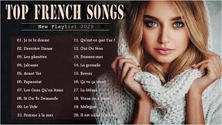 Top Hits  || Playlist French Songs 2020 || Best French Music 2020