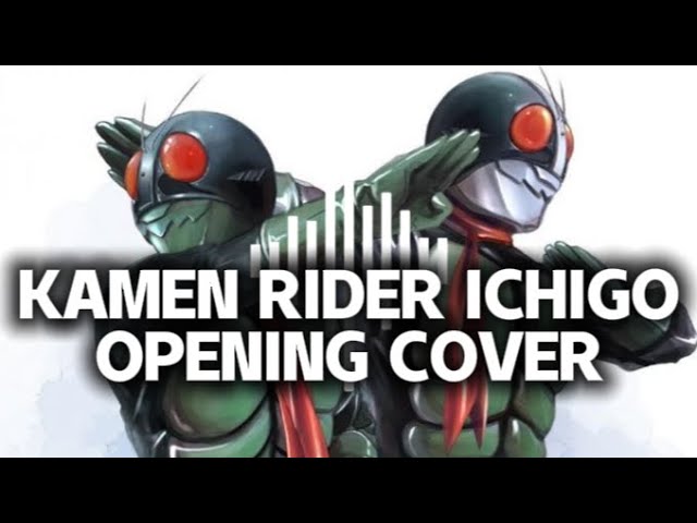 🎶Kamen Rider Ichigo Opening [Metal Cover]