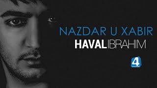 ‏Haval Ibrahim - Nazdar u Xabir ( Lyrics Video )
