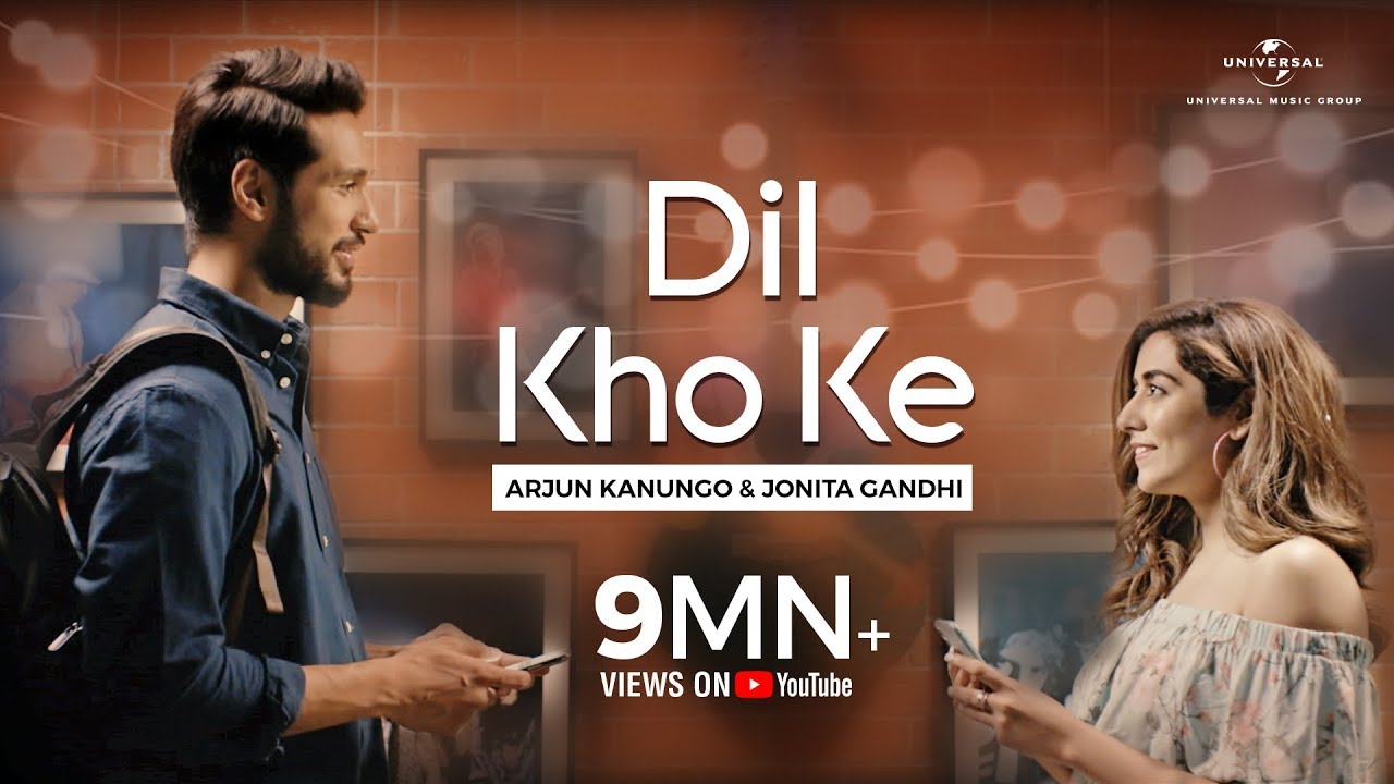 Arjun Kanungo  Jonita Gandhi   Dil Kho Ke  OkCupid India  Abhishek Arora  Official Video