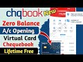 Chqbook Zero Balance Account Opening online | Chqbook Account Opening Online | Chqbook Neo Bank