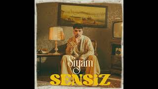 Siyam - Sensiz(spotify) Resimi