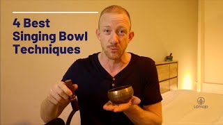 Singing bowl techniques (4 of the best you need to know)