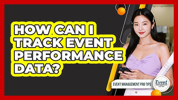 How Can I Track Event Performance Data?