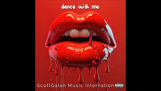 ScottGalan (Dance with me -Official Dubstep Song) Feel Good Album / #music #feelgood #dubstep