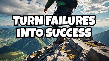 Building Resilience: Bouncing Back from Failure | Turn Setbacks into Comebacks