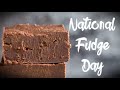 National Fudge Day (June 16) -...