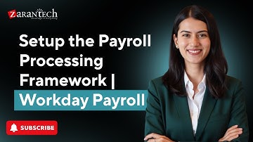 Setup the Payroll Processing Framework | Workday Payroll | Workday Learner Community