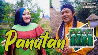 PANUTAN - AHMAD MARZUKI Feat. TITIK NUR ASIAH