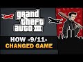 GTA 3 - How &quot;11th September&quot; Changed the Game - Feat.SpooferJahk