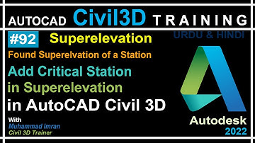 Add Critical Station in Superelevation in Civil 3D | AutoCAD Civil 3D in Urdu and Hindi | PART-92