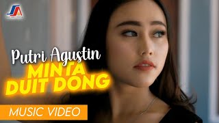 Putri Agustin - Minta Duit Dong