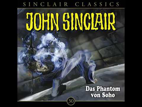 Jason Dark, John Sinclair Classics - Folge 30 - Das Phantom von Soho Jason Dark, John Sinclair Classics - Folge 30 - Das Phantom von Soho