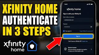 How to authenticate with Comcast Xfinity Home automation settings - Full Guide