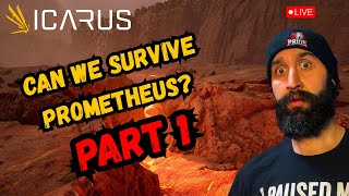 🔴Prometheus Is Not Beginner Friendly – Icarus Co-Op Gameplay | Part 1