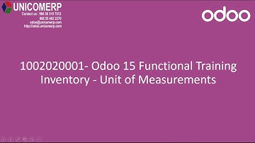 1002020001 - Odoo 15 Training - Inventory - Unit of Measurements