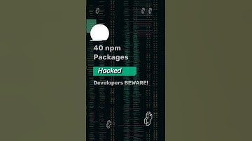 🚨 40 npm Packages Hacked – Developers BEWARE! #cybersecurity #infosec #hackingnews