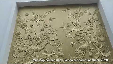 Tranh đồng đắp nổi.Họa sĩ phạm tuấn thành 2020.