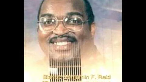 Bishop Benjamin F. Reid "Praise Your Way To Victor...