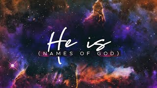 He Is (Names of God) || PREVIEW ONLY