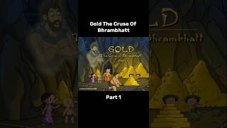 chhota bheem gold the curse of brahmbhatt full movie #chhotabheem #cartoon #cartoonnetwork #shorts