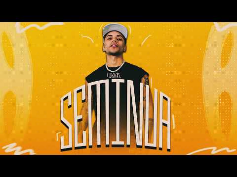 LUKKAS - SEMINUA