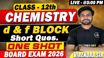 Class 12th Chemistry | Chapter - 4 d & f BLOCK | SHORT QUESTIONS #boardexam2026