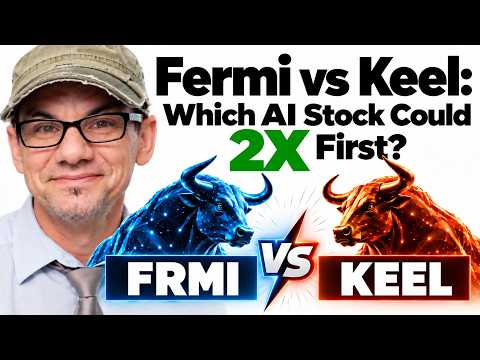 Fermi vs Keel: Which AI Stock Could 2X First?!