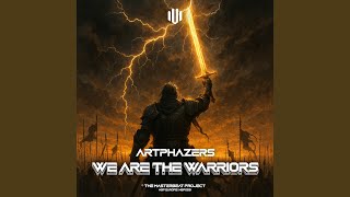We Are The Warriors (Extended Mix)