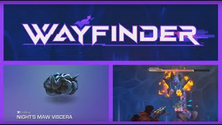 WAYFINDER : How & where to find the rare Nights Maw Viscera crafting ingredient