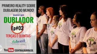 #T01E02 - JOGOS TEATRAIS | QUERO SER DUBLADOR | Canal Dubrasil screenshot 4